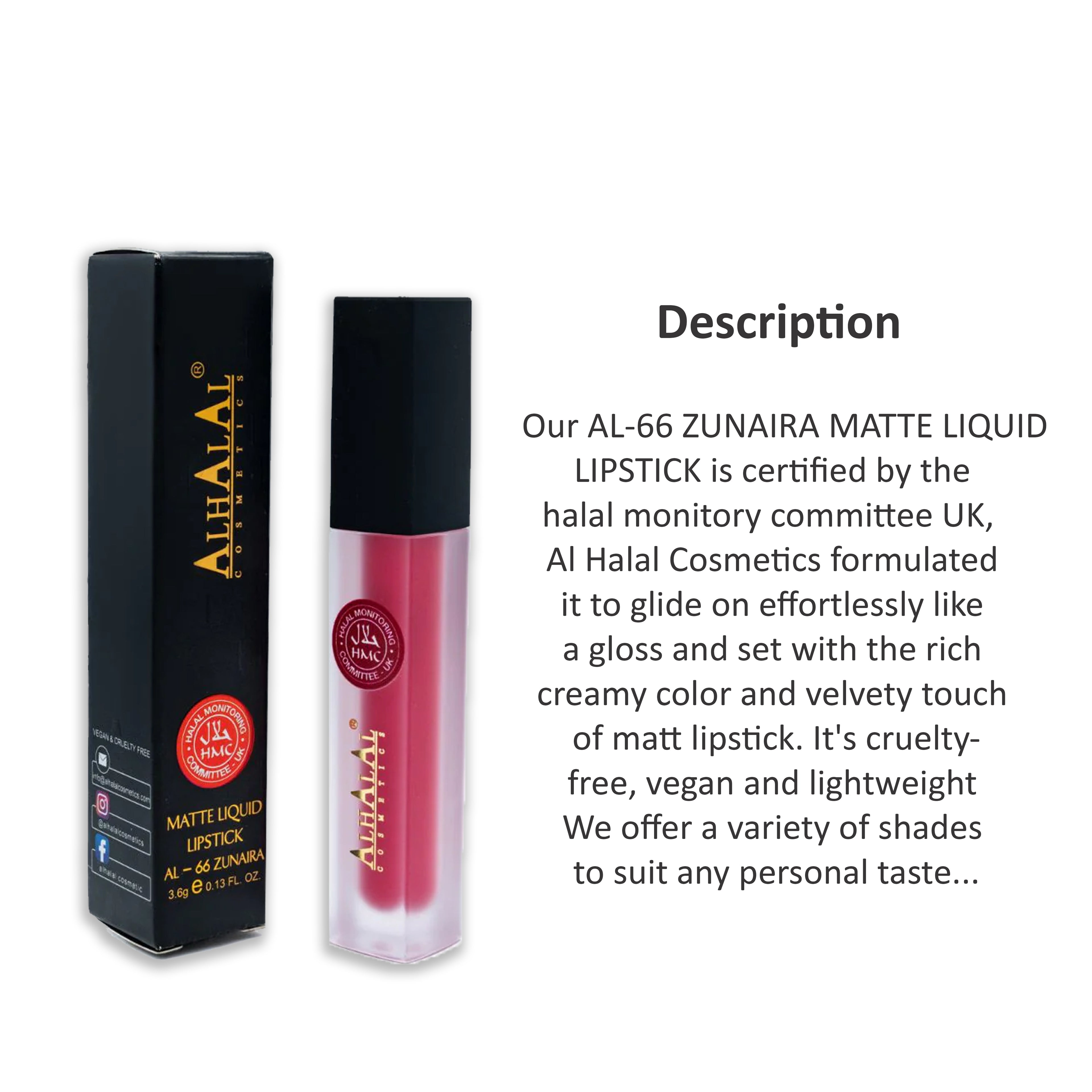 ALHALAL COSMETICS ZUNAIRA MATTE LIQUID LIPSTICK 3.6GAL-66